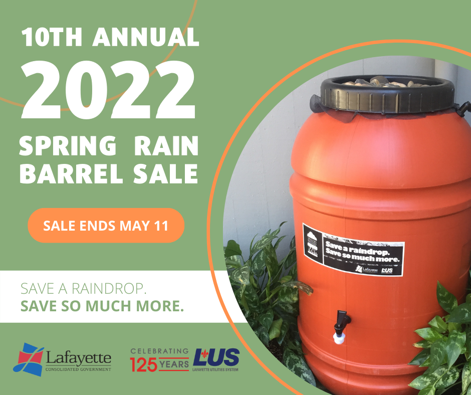 RAIN BARREL Lafayette Utilities System